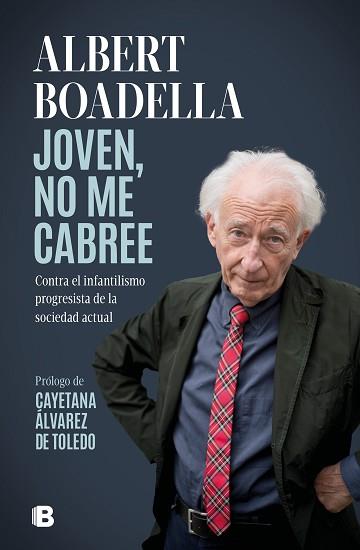 JOVEN, NO ME CABREE | 9788466673204 | BOADELLA, ALBERT | Llibreria Aqualata | Comprar libros en catalán y castellano online | Comprar libros Igualada