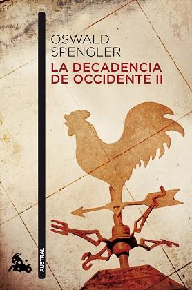DECADENCIA DE OCCIDENTE II, LA | 9788467019186 | SPENGLER, OSWALD | Llibreria Aqualata | Comprar llibres en català i castellà online | Comprar llibres Igualada