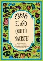 1926, EL AÑO QUE TU NACISTE | 9788488907639 | COLLADO BASCOMPTE, ROSA | Llibreria Aqualata | Comprar libros en catalán y castellano online | Comprar libros Igualada