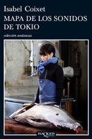 MAPA DE LOS SONIDOS DE TOKIO | 9788483831717 | COIXET, ISABEL | Llibreria Aqualata | Comprar libros en catalán y castellano online | Comprar libros Igualada