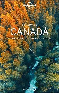 CANADÁ, LO MEJOR DE (ED 2020) | 9788408226963 | Llibreria Aqualata | Comprar libros en catalán y castellano online | Comprar libros Igualada