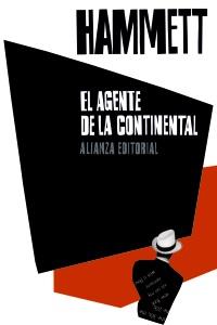 AGENTE DE LA CONTINENTAL, EL | 9788420653594 | HAMMETT, DASHIELL | Llibreria Aqualata | Comprar llibres en català i castellà online | Comprar llibres Igualada