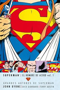 SUPERMAN: EL HOMBRE ACERO VOL. 1 | 9788415628514 | BYRNE, JOHN / GIORDANO, DICK / AUSTIN, TERRY | Llibreria Aqualata | Comprar llibres en català i castellà online | Comprar llibres Igualada