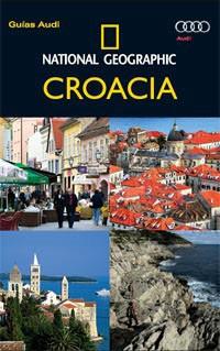 CROACIA (GUÍA AUDI) | 9788482985398 | GEOGRAPHIC , NATIONAL | Llibreria Aqualata | Comprar libros en catalán y castellano online | Comprar libros Igualada