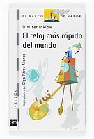 RELOJ MAS RAPIDO DEL MUNDO, EL (BVB 86) | 9788434877689 | INKIOW, DIMITER | Llibreria Aqualata | Comprar llibres en català i castellà online | Comprar llibres Igualada