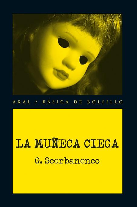 MUÑECA CIEGA, LA | 9788446037439 | SCERBANENCO, GIORGIO | Llibreria Aqualata | Comprar llibres en català i castellà online | Comprar llibres Igualada