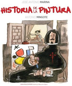 HISTORIA DE LA PINTURA | 9788467033847 | MARINA, JOSE ANTONIO / MINGOTE, ANTONIO | Llibreria Aqualata | Comprar llibres en català i castellà online | Comprar llibres Igualada