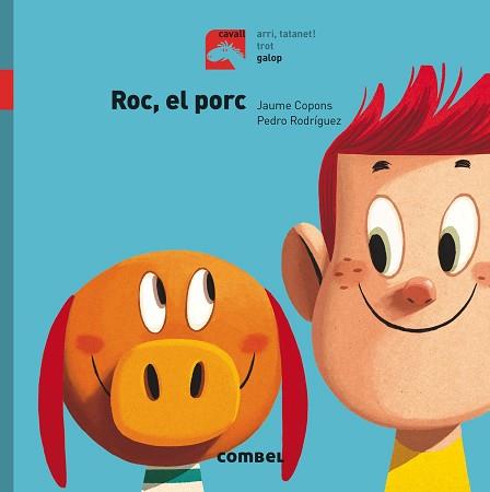 ROC, EL PORC - GALOP | 9788491012290 | COPONS RAMON, JAUME | Llibreria Aqualata | Comprar llibres en català i castellà online | Comprar llibres Igualada