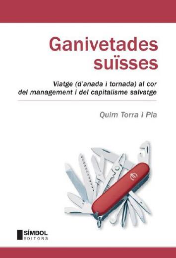 GANIVETADES SUISSES (PROJECTES) | 9788495987549 | TORRA I PLA QUIM | Llibreria Aqualata | Comprar llibres en català i castellà online | Comprar llibres Igualada