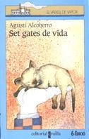 SET GATES DE VIDA (V.V. BLAU 21) | 9788476293829 | ALCOBERRO , AGUSTI | Llibreria Aqualata | Comprar llibres en català i castellà online | Comprar llibres Igualada