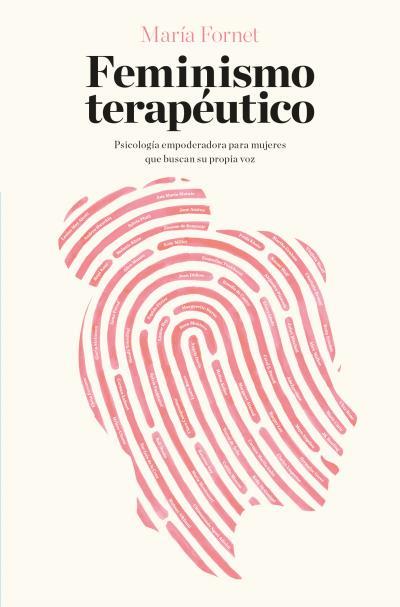 FEMINISMO TERAPÉUTICO | 9788416622702 | FORNET, MARÍA | Llibreria Aqualata | Comprar llibres en català i castellà online | Comprar llibres Igualada
