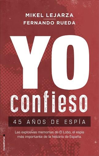YO CONFIESO | 9788417541293 | LEJARZA, MIKEL / RUEDA, FERNANDO | Llibreria Aqualata | Comprar libros en catalán y castellano online | Comprar libros Igualada
