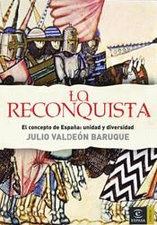 RECONQUISTA, LA | 9788467022650 | VALDEON BARUQUE, JULIO (1936- ) | Llibreria Aqualata | Comprar llibres en català i castellà online | Comprar llibres Igualada
