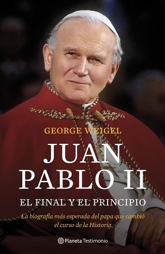 JUAN PABLO II | 9788408102922 | WEIGEL, GEORGE | Llibreria Aqualata | Comprar llibres en català i castellà online | Comprar llibres Igualada
