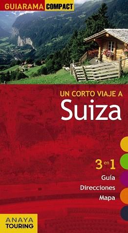 SUIZA (GUIARAMA COMPACT) ED 2011 | 9788499351469 | URUEÑA CUADRADO, ISABEL | Llibreria Aqualata | Comprar libros en catalán y castellano online | Comprar libros Igualada