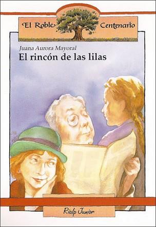 RINCÓN DE LAS LILAS, EL | 9788432129933 | MAYORAL, JUANA AURORA | Llibreria Aqualata | Comprar llibres en català i castellà online | Comprar llibres Igualada