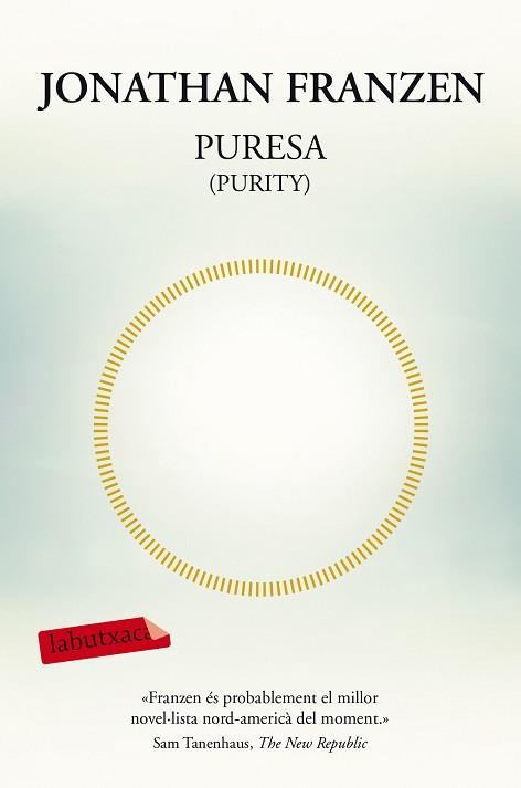 PURESA (PURITY) | 9788417031848 | FRANZEN, JONATHAN | Llibreria Aqualata | Comprar libros en catalán y castellano online | Comprar libros Igualada