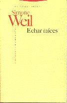 ECHAR RAICES | 9788481641233 | WEIL, SIMONE | Llibreria Aqualata | Comprar libros en catalán y castellano online | Comprar libros Igualada