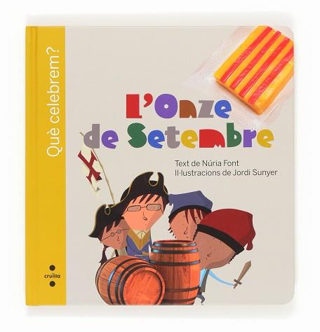 ONZE DE SETEMBRER, L'  | 9788466132084 | FONT I FERRÉ, NÚRIA | Llibreria Aqualata | Comprar libros en catalán y castellano online | Comprar libros Igualada