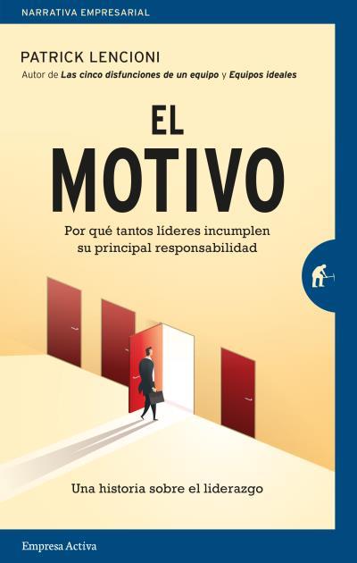 MOTIVO, EL | 9788416997435 | LENCIONI, PATRICK | Llibreria Aqualata | Comprar llibres en català i castellà online | Comprar llibres Igualada