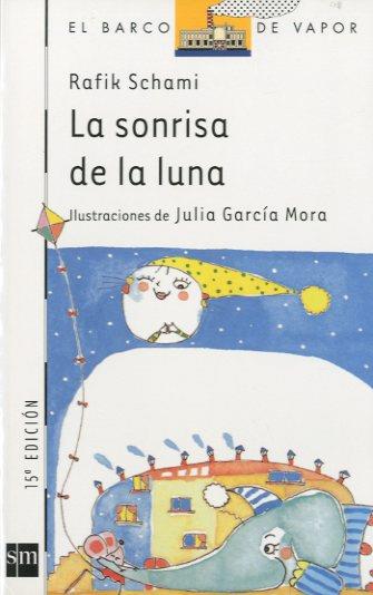 SONRISA DE LA LUNA, LA | 9788434846838 | SCHAMI, RAFIK | Llibreria Aqualata | Comprar llibres en català i castellà online | Comprar llibres Igualada