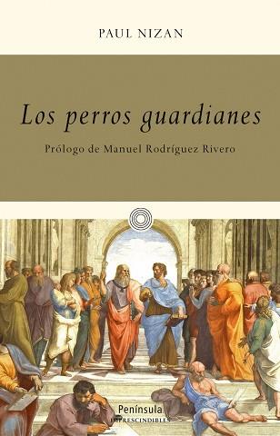 PERROS GUARDIANES, LOS | 9788499422473 | NIZAN, PAUL | Llibreria Aqualata | Comprar llibres en català i castellà online | Comprar llibres Igualada