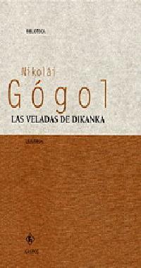 VELADAS DE DIKANKA, LAS (BIBLIOTECA 5) | 9788424923600 | GOGOL, NIKOLAI | Llibreria Aqualata | Comprar llibres en català i castellà online | Comprar llibres Igualada