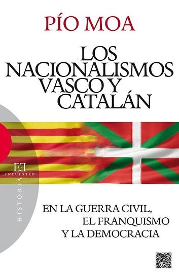 NACIONALISMOS VASCO Y CATALÁN, LOS | 9788490550229 | MOA RODRÍGUEZ, LUIS PÍO | Llibreria Aqualata | Comprar llibres en català i castellà online | Comprar llibres Igualada