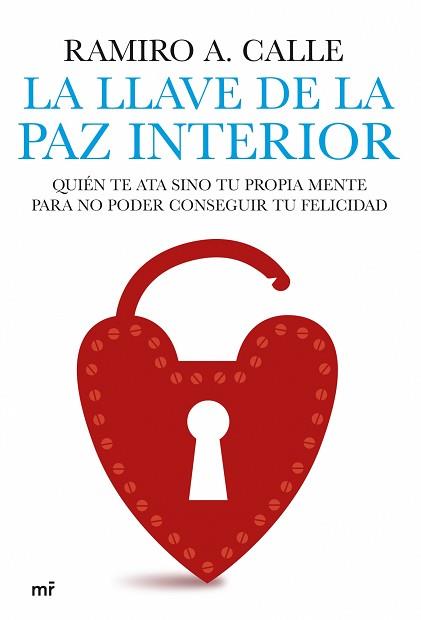 LLAVE DE LA PAZ INTERIOR, LA | 9788427035836 | CALLE, RAMIRO A. | Llibreria Aqualata | Comprar llibres en català i castellà online | Comprar llibres Igualada