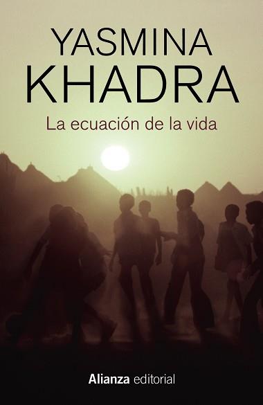 ECUACIÓN DE LA VIDA, LA | 9788413624013 | KHADRA, YASMINA | Llibreria Aqualata | Comprar libros en catalán y castellano online | Comprar libros Igualada