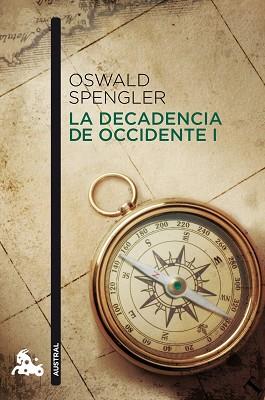 DECADENCIA DE OCCIDENTE I, LA | 9788467037555 | SPENGLER, OSWALD | Llibreria Aqualata | Comprar llibres en català i castellà online | Comprar llibres Igualada
