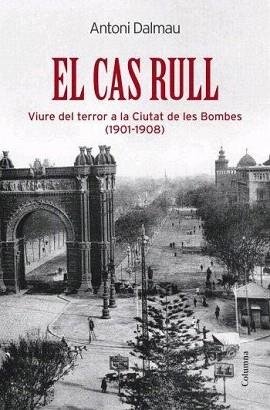 CAS RULL, EL | 9788466408974 | DALMAU, ANTONI | Llibreria Aqualata | Comprar libros en catalán y castellano online | Comprar libros Igualada