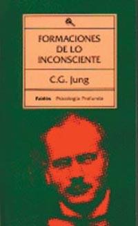 FORMACIONES DE LO INCONSCIENTE | 9788475091266 | Jung, Carl G. | Llibreria Aqualata | Comprar libros en catalán y castellano online | Comprar libros Igualada