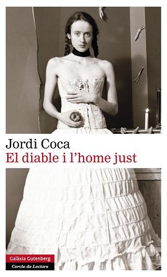 DIABLE I L'HOME JUST, EL | 9788416072613 | COCA, JORDI | Llibreria Aqualata | Comprar libros en catalán y castellano online | Comprar libros Igualada