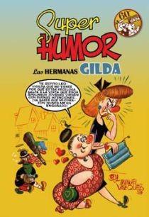 SUPER HUMOR CLASICOS 8 LAS HERMANAS GILDA | 9788466641036 | VAZQUEZ, MANUEL | Llibreria Aqualata | Comprar llibres en català i castellà online | Comprar llibres Igualada