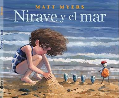 NIRAVE Y EL MAR | 9788418219078 | MYERS, MATT | Llibreria Aqualata | Comprar llibres en català i castellà online | Comprar llibres Igualada
