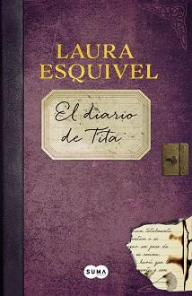 DIARIO DE TITA, EL | 9788483658192 | ESQUIVEL, LAURA | Llibreria Aqualata | Comprar libros en catalán y castellano online | Comprar libros Igualada
