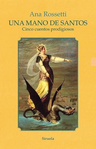 UNA MANO DE SANTOS | 9788418859526 | ROSSETTI, ANA | Llibreria Aqualata | Comprar llibres en català i castellà online | Comprar llibres Igualada