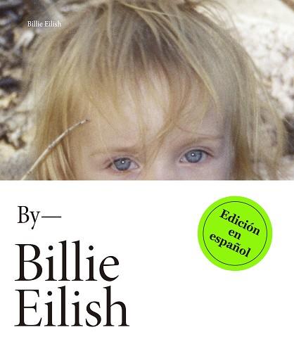 BILLIE EILISH | 9788418483264 | EILISH, BILLIE | Llibreria Aqualata | Comprar libros en catalán y castellano online | Comprar libros Igualada