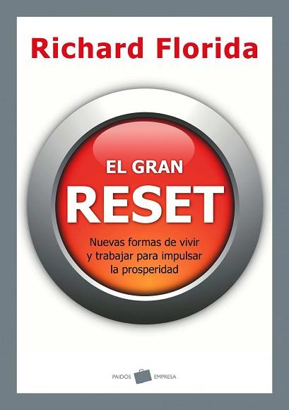 GRAN RESET, EL | 9788449325397 | FLORIDA, RICHARD | Llibreria Aqualata | Comprar llibres en català i castellà online | Comprar llibres Igualada