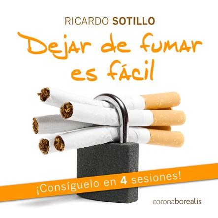 DEJAR DE FUMAR ES FACIL | 9788492635672 | SOTILLO, RICARDO | Llibreria Aqualata | Comprar llibres en català i castellà online | Comprar llibres Igualada
