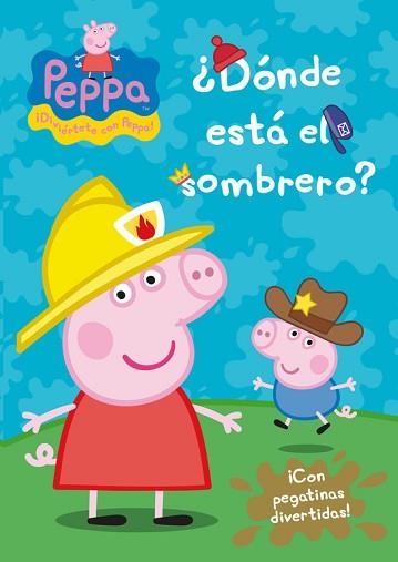 PEPPA PIG. ¿DÓNDE ESTÁ EL SOMBRERO?  | 9788401906657 | Llibreria Aqualata | Comprar llibres en català i castellà online | Comprar llibres Igualada