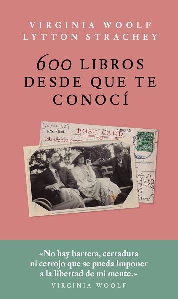 600 LIBROS DESDE QUE TE CONOCI | 9786079409791 | STRACHEY, LYTTON / WOLF, VIRGINIA | Llibreria Aqualata | Comprar libros en catalán y castellano online | Comprar libros Igualada