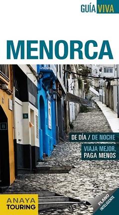 MENORCA (GUÍA VIVA 2012) | 9788497766456 | VELA LOZANO, ANTONIO / RAYÓ FERRER, MIQUEL | Llibreria Aqualata | Comprar llibres en català i castellà online | Comprar llibres Igualada