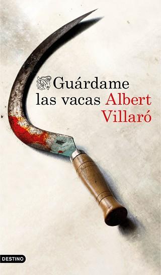 GUÁRDAME LAS VACAS | 9788423353361 | VILLARÓ, ALBERT | Llibreria Aqualata | Comprar llibres en català i castellà online | Comprar llibres Igualada
