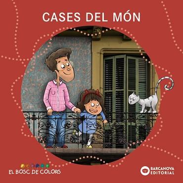 CASES DEL MÓN | 9788448956844 | BALDÓ, ESTEL / GIL, ROSA / SOLIVA, MARIA | Llibreria Aqualata | Comprar llibres en català i castellà online | Comprar llibres Igualada