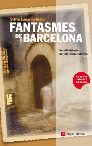 FANTASMES DE BARCELONA | 9788415002499 | LAGARDA-MATA, SYLVIA | Llibreria Aqualata | Comprar llibres en català i castellà online | Comprar llibres Igualada