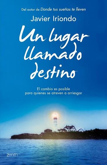 UN LUGAR LLAMADO DESTINO | 9788408128274 | IRIONDO NARVAIZA, JAVIER | Llibreria Aqualata | Comprar llibres en català i castellà online | Comprar llibres Igualada