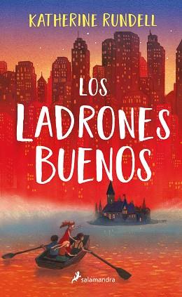 LADRONES BUENOS, LOS | 9788418174285 | RUNDELL, KATHERINE | Llibreria Aqualata | Comprar llibres en català i castellà online | Comprar llibres Igualada