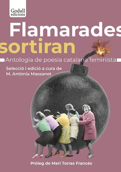 FLAMARADES SORTIRAN. | 9788412689624 | Llibreria Aqualata | Comprar llibres en català i castellà online | Comprar llibres Igualada